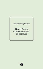 Download this eBook Henri Bosco et Marcel Brion, approches