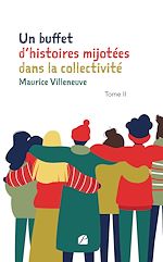 Download this eBook Un buffet d'histoires mijotées dans la collectivité - Tome II