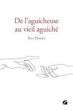 Download this eBook De l'aguicheuse au vieil aguiché