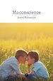 Télécharger le livre :  Ma conscience