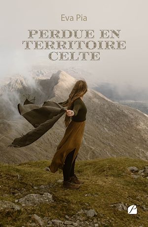 Téléchargez le livre :  Perdue en territoire celte