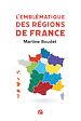 Télécharger le livre :  L'Emblématique des régions de France