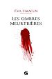 Télécharger le livre :  Les ombres meurtrières