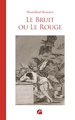 Download this eBook Le Bruit ou Le Rouge