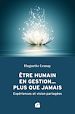 Télécharger le livre :  Être humain en gestion... plus que jamais