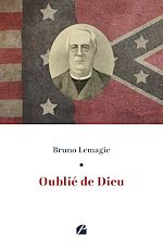Download this eBook Oublié de Dieu