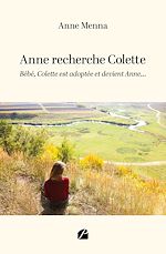 Télécharger le livre :  Anne recherche Colette