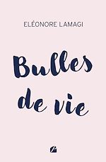 Download this eBook Bulles de vie