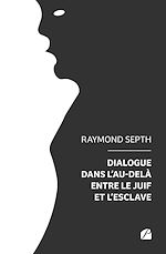 Download this eBook Dialogue dans l'au-delà entre le juif et l'esclave