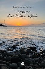 Download this eBook Chronique d'un dialogue difficile