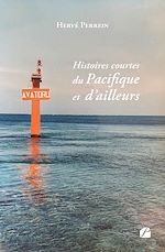 Download this eBook Histoires courtes du Pacifique et d'ailleurs