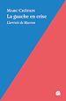 Télécharger le livre :  La gauche en crise