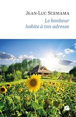 Download this eBook Le bonheur habite à ton adresse