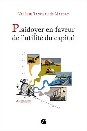 Téléchargez le livre :  Plaidoyer en faveur de l'utilité du capital