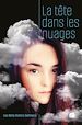 Télécharger le livre :  La tête dans les nuages