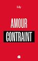 Télécharger le livre :  Amour contraint