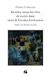 Télécharger le livre :  Rendez-nous les étés de notre âme suivi de Escales bretonnes