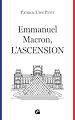 Télécharger le livre :  Emmanuel Macron, l'ascension