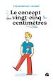 Télécharger le livre :  Le Concept des 25 centimètres