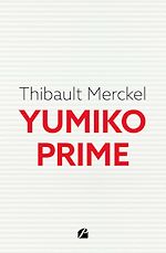 Télécharger le livre :  Yumiko Prime