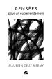 Télécharger le livre :  Pensées pour un autre lendemain