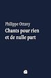 Télécharger le livre :  Chants pour rien et de nulle part