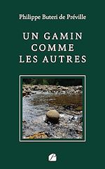 Télécharger le livre :  Un gamin comme les autres