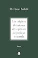 Télécharger le livre :  Les origines théoriques de la pensée despotique orientale
