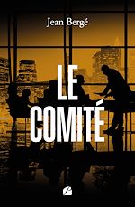 Télécharger le livre :  Le Comité