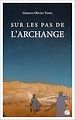 Télécharger le livre :  Sur les pas de l'Archange