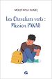 Télécharger le livre :  Les Chevaliers verts : Mission PAKAO