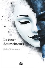 Télécharger le livre :  La tour des menteurs