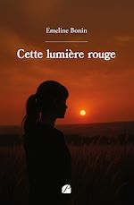 Télécharger le livre :  Cette lumière rouge