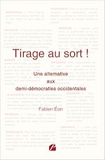 Télécharger le livre :  Une alternative aux demi-démocraties occidentales