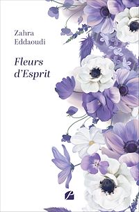 Télécharger le livre : Fleurs d'Esprit