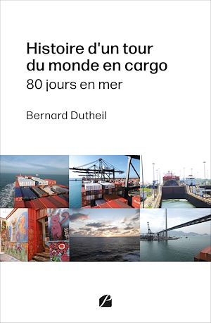Téléchargez le livre :  Histoire d'un tour du monde en cargo