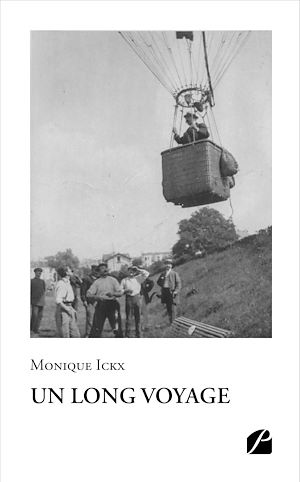 Téléchargez le livre :  Un long voyage