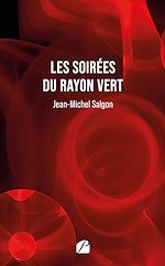 Télécharger le livre :  Les soirées du Rayon vert
