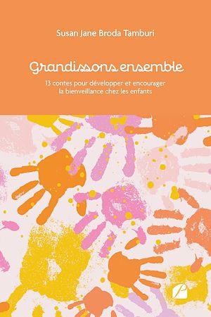 Téléchargez le livre :  Grandissons ensemble