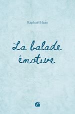 Download this eBook La balade émotive