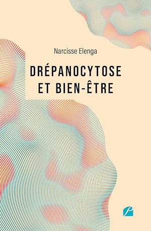 Téléchargez le livre :  Drépanocytose et bien-être