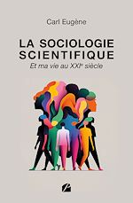 Télécharger le livre :  La sociologie scientifique