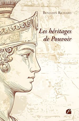 Téléchargez le livre :  Les héritages de Pouvoir