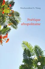 Télécharger le livre :  Poétique afropolitaine