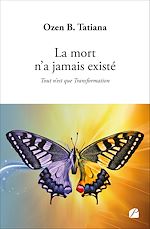 Télécharger le livre :  La mort n'a jamais existé