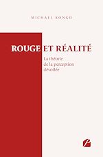 Télécharger le livre :  Rouge et réalité : La théorie de la perception dévoilée
