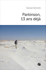 Télécharger le livre :  Parkinson, 13 ans déjà