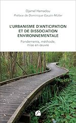 Télécharger le livre :  L'Urbanisme d'Anticipation et de Dissociation Environnementale