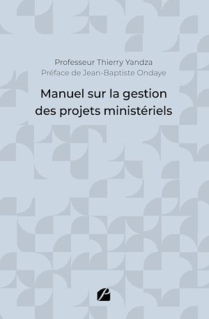 Téléchargez le livre :  Manuel sur la gestion des projets ministériels