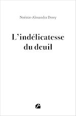 Download this eBook L'indélicatesse du deuil